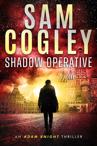 libro gratis Shadow Operative (Adam Knight Thrillers Book 1)