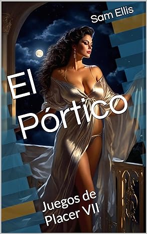 descargar libro El Pórtico (Juegos de Placer #07)