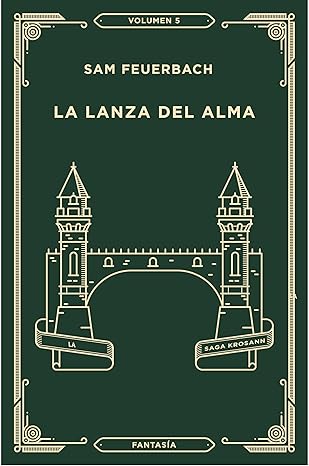 descargar libro La lanza del alma (La saga Krosann #05)