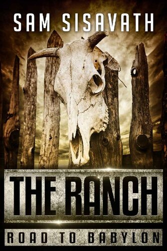 descargar libro The Ranch (Road to Babylon, Book 9)