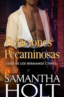 libro gratis Relaciones pecaminosas (Hermanos Cynfell 3)