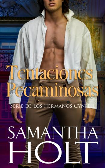 descargar libro Tentaciones pecaminosas (Los hermanos Cynfell #06)