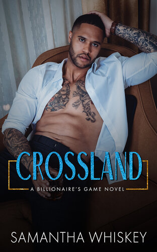 descargar libro Crossland: A Billionaire's Game Novel