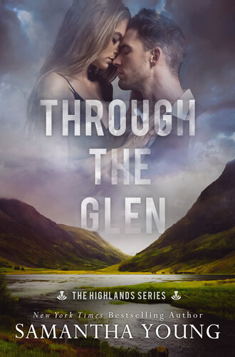 descargar libro Through the Glen (The Highlands Series Book 3)