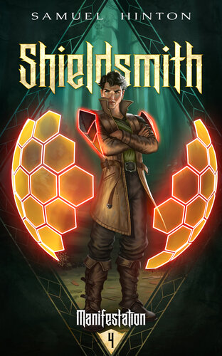 descargar libro Shieldsmith: Manifestation Book 4 (A Cultivation Novel)