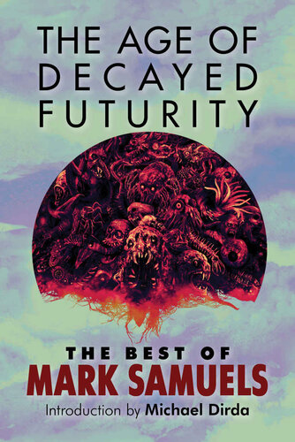 descargar libro The Age of Decayed Futurity