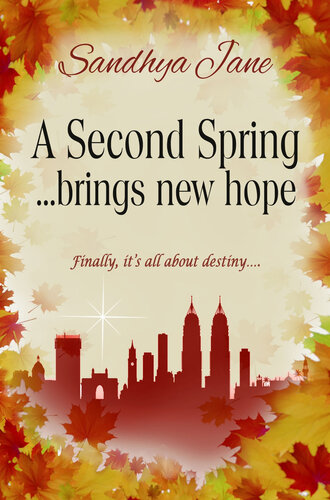 descargar libro A Second Spring...Brings New Hope