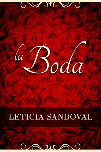 libro gratis La Boda: Romance Contemporáneo (Leticia Sandoval nº 2) (Spanish Edition)