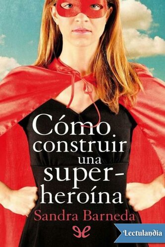 descargar libro Cómo construir una superheroína