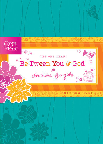 descargar libro The One Year Be-Tween You and God: Devotions for Girls