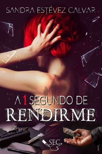 libro gratis A 1 segundo de rendirme