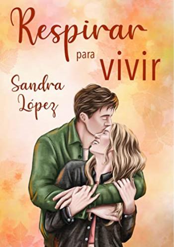 descargar libro Respirar para vivir (Bilogía vivir #01)