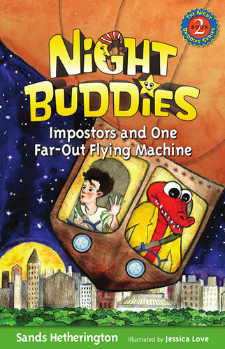 descargar libro Night Buddies, Impostors, and One Far-Out Flying Machine