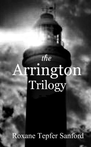 descargar libro The Arrington Trilogy (The Girl in the Lighthouse; All That is Beautiful; Sacred Intentions)