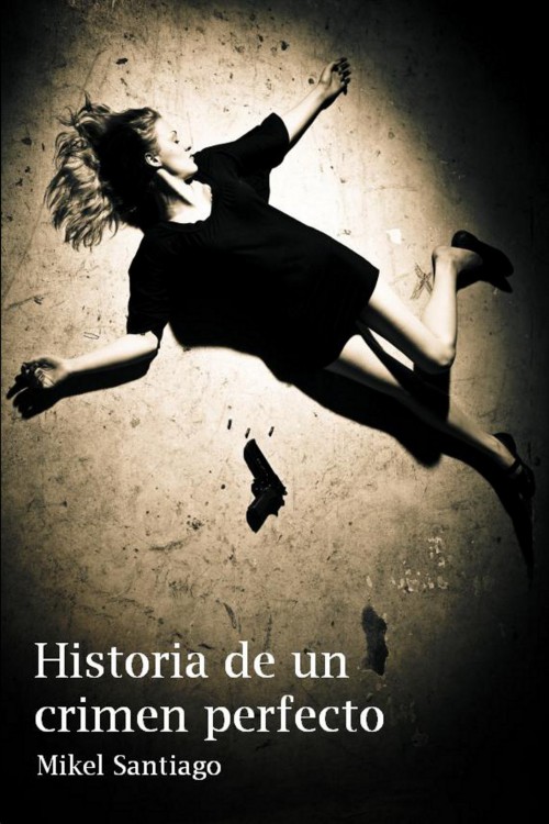 descargar libro Historia de un crimen perfecto