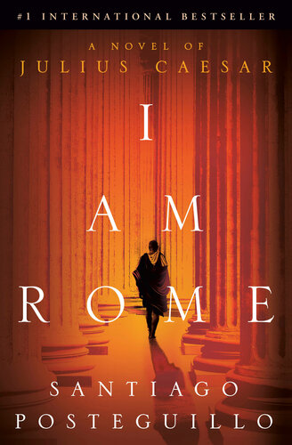 descargar libro I Am Rome : A Novel of Julius Caesar