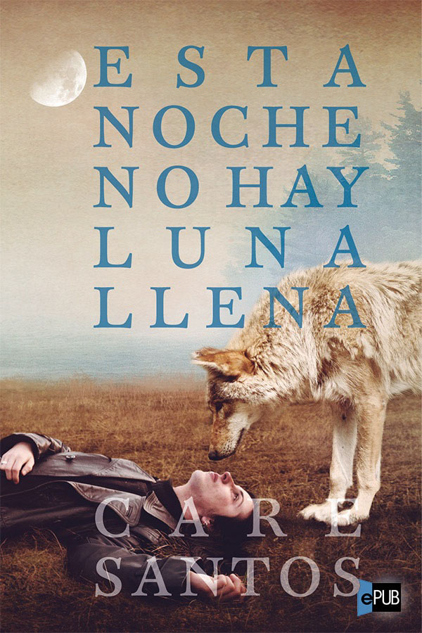 descargar libro Esta noche no hay luna llena