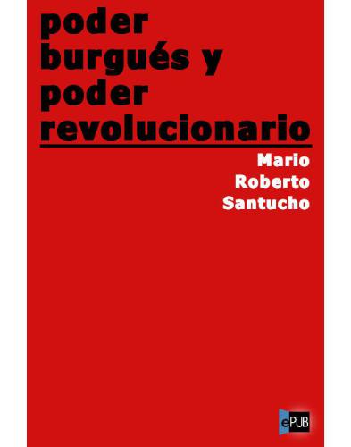 descargar libro Poder burgués y poder revolucionario