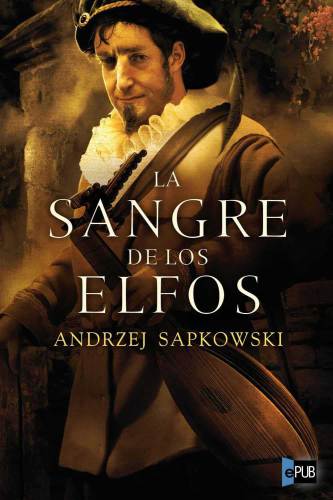 libro gratis La sangre de los elfos