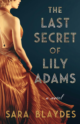 descargar libro The Last Secret of Lily Adams: A Novel