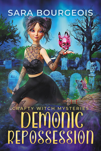 descargar libro Demonic Reposession (Crafty Witch Mysteries Book 2)