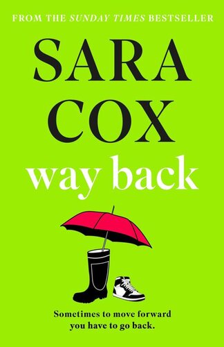 descargar libro Way Back: the funny and feel-good new novel from the Sunday Times-bestselling author of THROWN