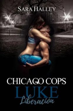 libro gratis Luke. Liberación (Chicago cops #2)