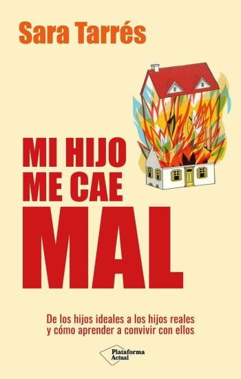 libro gratis Mi hijo me cae mal