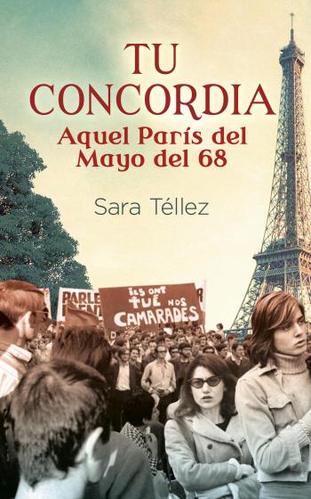 descargar libro Tu concordia: Aquel París del mayo del 68