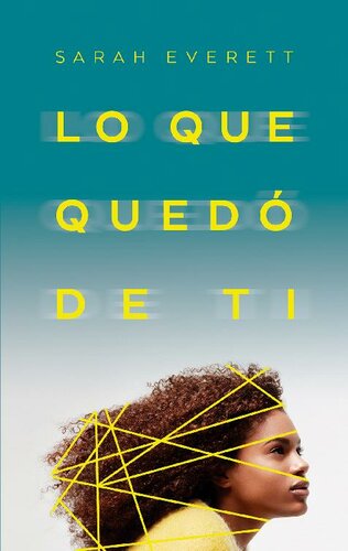 libro gratis Lo que quedó de ti