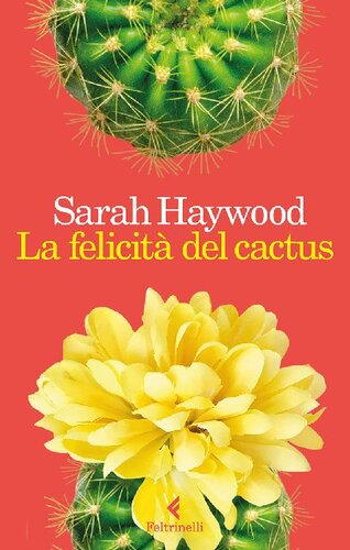 descargar libro La felicità del cactus