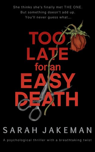 descargar libro Too Late for an Easy Death : An absolutely gripping psychological thriller with a breathtaking twist.