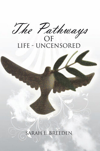 descargar libro ''The Pathways of Life-- Uncensored''