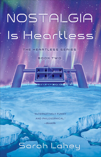 descargar libro Nostalgia Is Heartless: The Heartless Series, Book Two