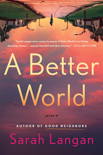 descargar libro A Better World : A Novel