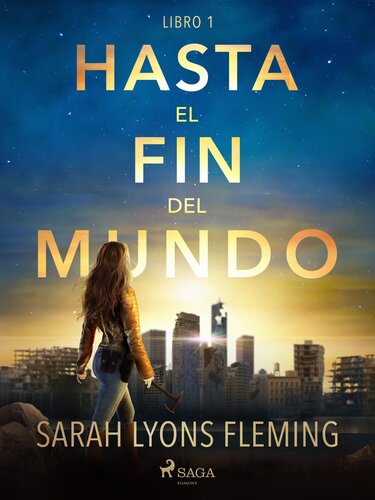 descargar libro Hasta el fin del mundo--Libro 1