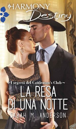 libro gratis La resa di una notte: Harmony Destiny (Italian Edition)