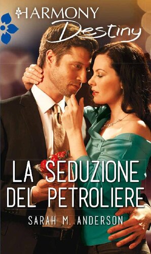 libro gratis La seduzione del petroliere (Italian Edition)