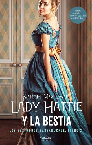 libro gratis Lady Hattie y la Bestia: Los bastardos Bareknuckle. Libro 2