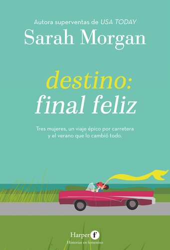 descargar libro Destino: final feliz