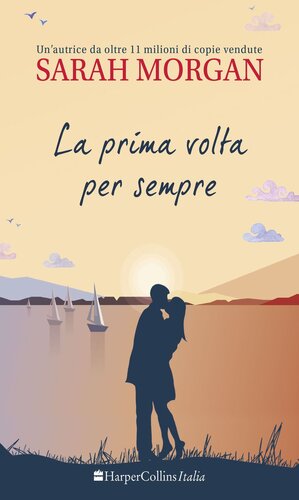 descargar libro La prima volta per sempre