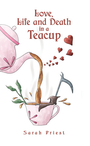 descargar libro Love, Life and Death in a Teacup