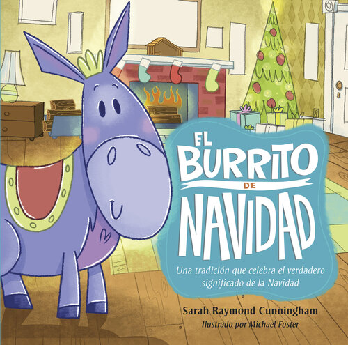 libro gratis El burrito de Navidad: Una tradición que celebra el verdadero significado de la Navidad