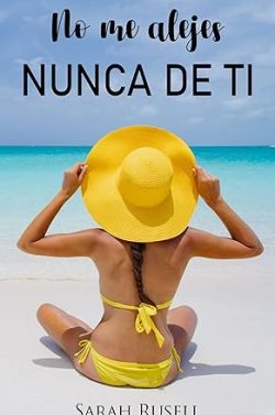 libro gratis No me alejes nunca de ti