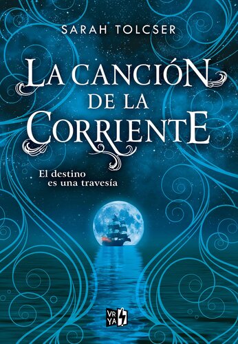 descargar libro La canción de la corriente: Saga La canción de la corriente