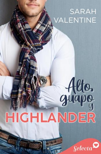 libro gratis Alto, guapo y highlander