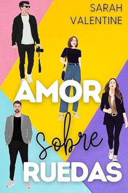 descargar libro Amor sobre ruedas