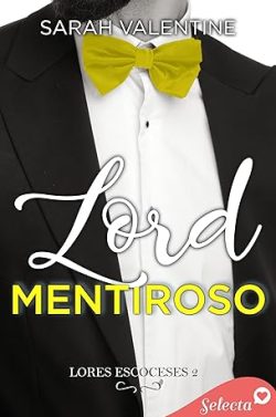 libro gratis Lord mentiroso (Lords escoceses 2)