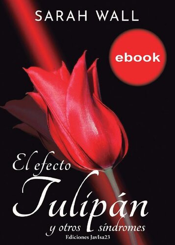 libro gratis El efecto tulipán y otros síndromes