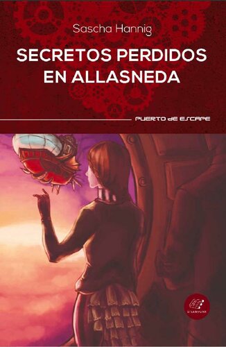 descargar libro Secretos Perdidos en Allasneda: La gran aventura de Tamara Salomé